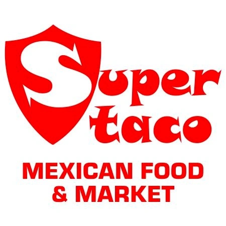 SUPER TACO MEXICAN FOOD AND MARKET 