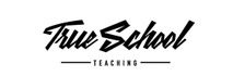 True School Teaching
