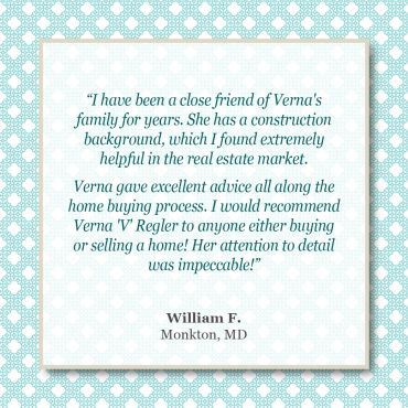 A positive testimonial about Verna's real estate expertise and advice.
