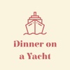 DinnerOnAYacht