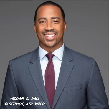 William E. Hall
Alderman, 6th Ward
