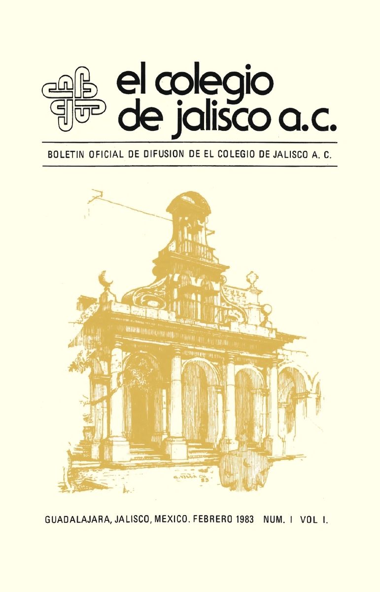 Primer Boletín Oficial de Difusión de El Colegio de Jalisco, A. C.