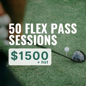 Golf flex pass for 50 sessions priced at $1500 plus HST.