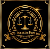 Founder of Humanizing Death-Row 
Reme Frye