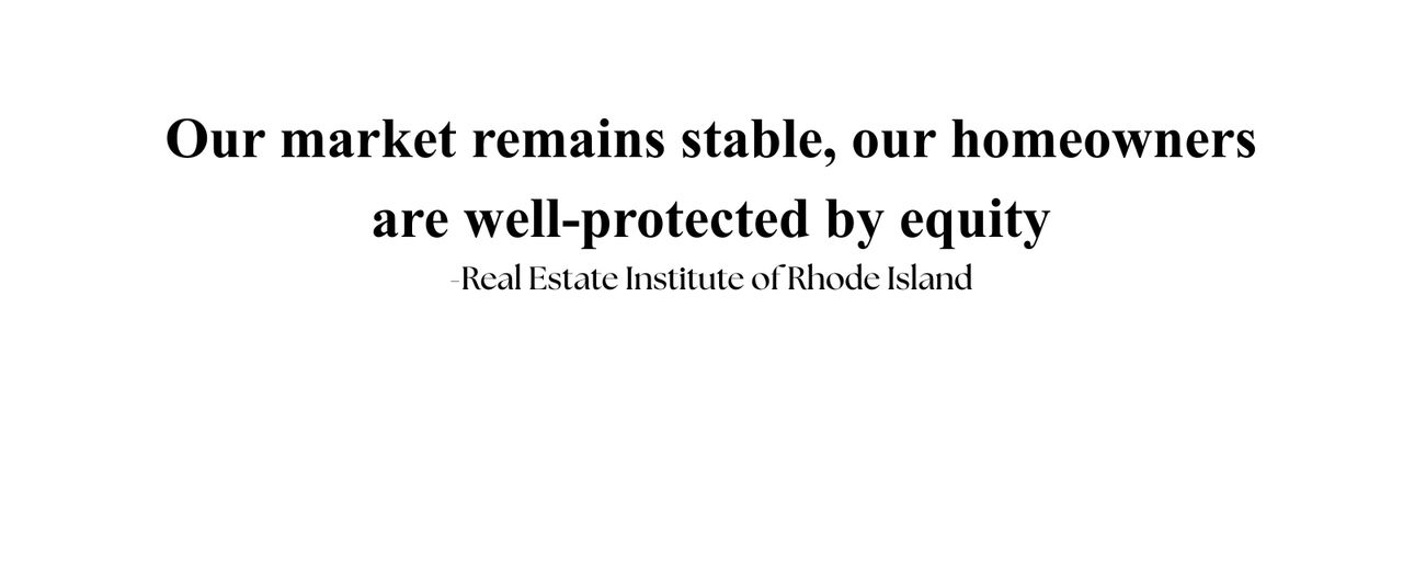 Rhode Island homeowners protected by equity Rhode Island homeowners protected by equity
