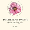 Prairie Rose Pantry