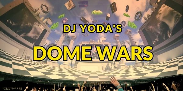 DJ Yoda's Dome Wars musical battle event.