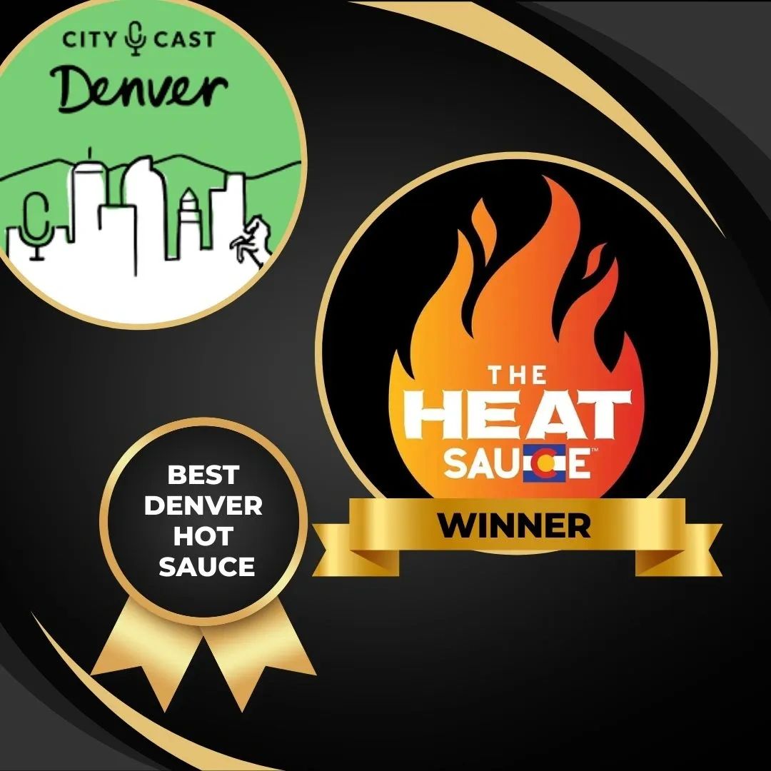 We are so proud to announce that City Cast Denver has crowned The Heat Sauce as Denver's BEST HOT SA