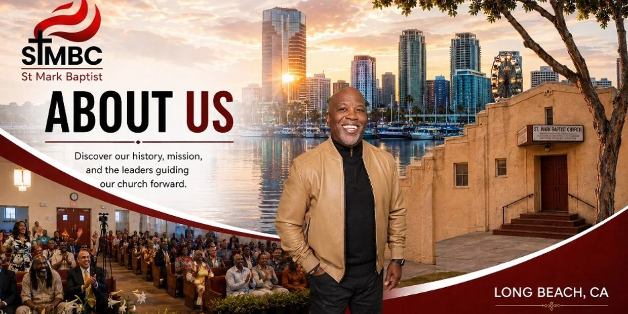 St Mark Baptist Church About Us banner with pastor and congregation in Long Beach, CA.