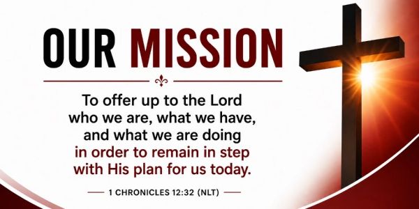 Christian mission statement with a cross and scripture.