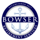 BOWSER RETIREMENT SERVICES