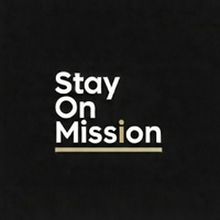 Stay On Mission