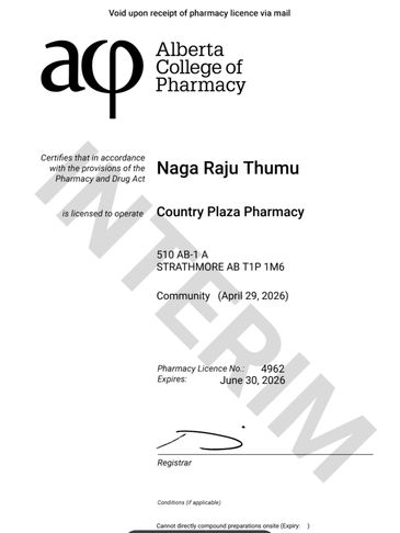 Pharmacy license for Naga Raju Thumu to operate Country Plaza Pharmacy in Strathmore, Alberta.