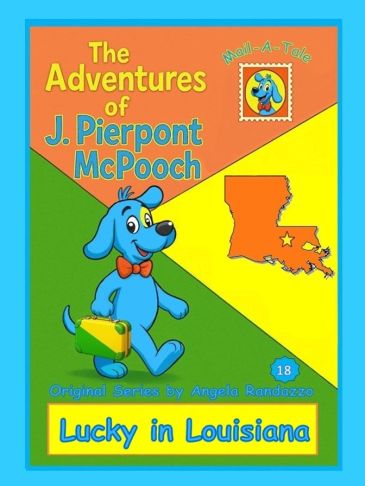 Book cover of a blue dog named J. Pierpont McPooch on an adventure in Louisiana.