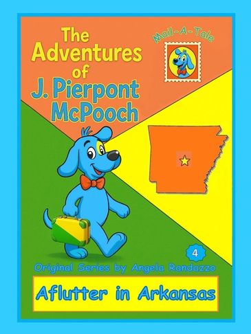 Book cover featuring a blue dog named J. Pierpont McPooch in Arkansas.