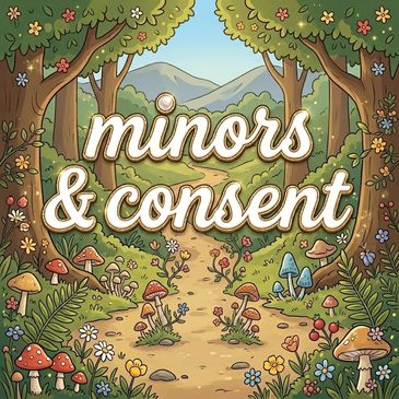 Whimsical forest scene with 'minors &amp; consent' text.