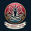 THE EBONY YOGI FOUNDATION