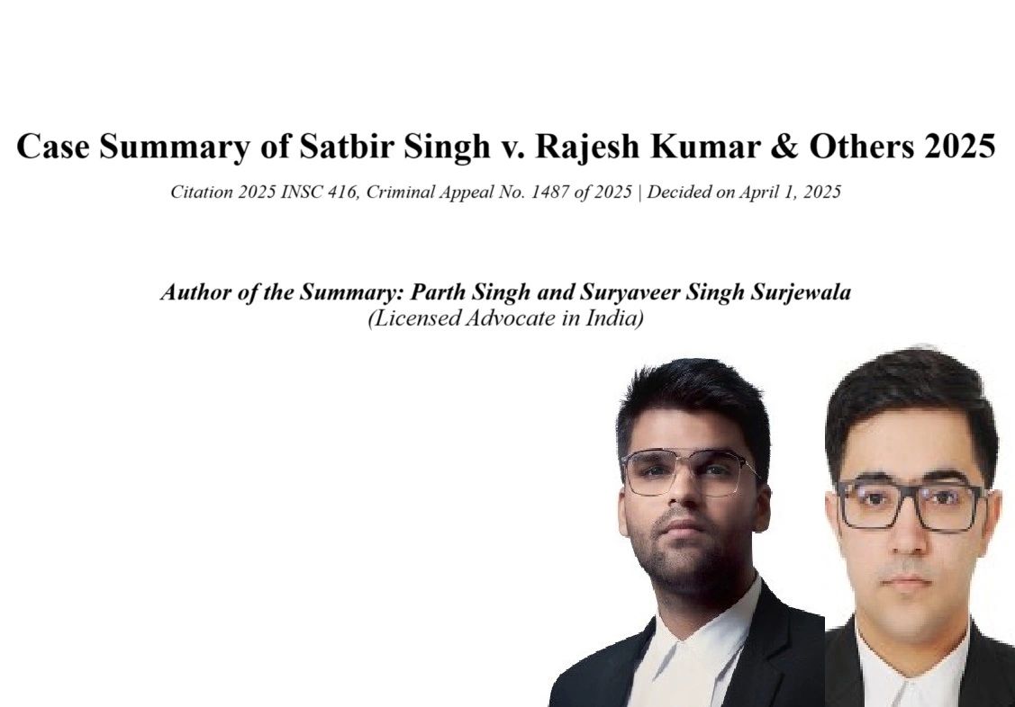 Satbir Singh v. Rajesh Kumar 2025 case summary  Satbir Singh v. Rajesh Kumar judgment analysis  2025 INSC 416 case brief  Criminal Appeal No. 1487 of 2025 Supreme Court  Section 319 CrPC Supreme Court judgment  CrPC Section 319 power to summon additional accused  BNSS 2023 Section 358 vs CrPC Section 319  Latest Supreme Court ruling on Section 319 CrPC  Revisional jurisdiction under Section 397 CrPC  Summoning additional accused India 2025