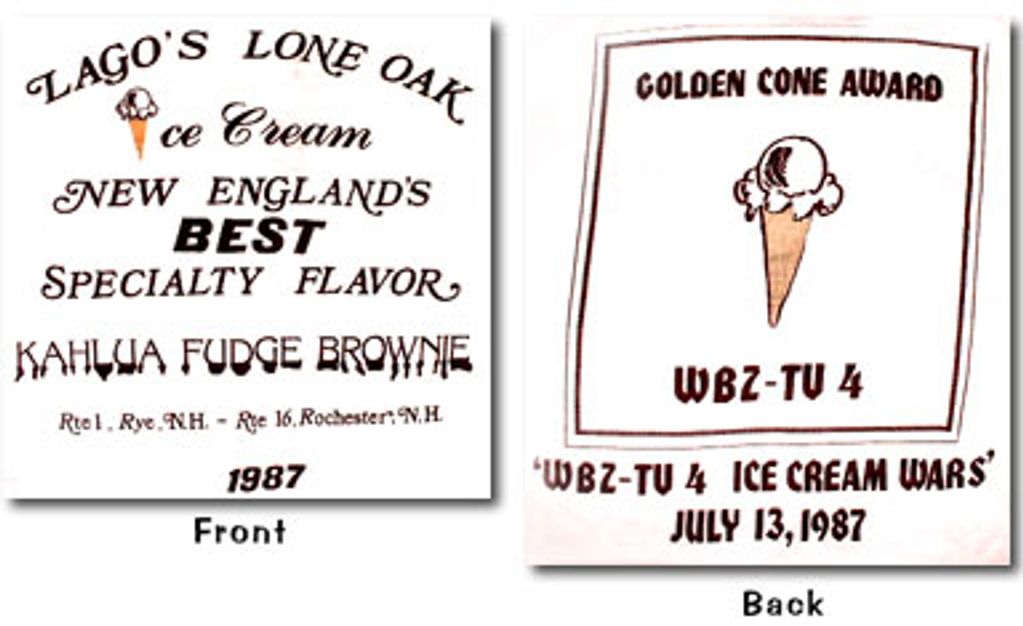 1987 
WBZ-TV 4 ICE CREAM WARS
Kahlua Fudge Brownie 
