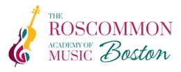 Roscommon Academy of Music - Boston