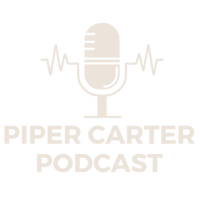 Piper Carter Podcast