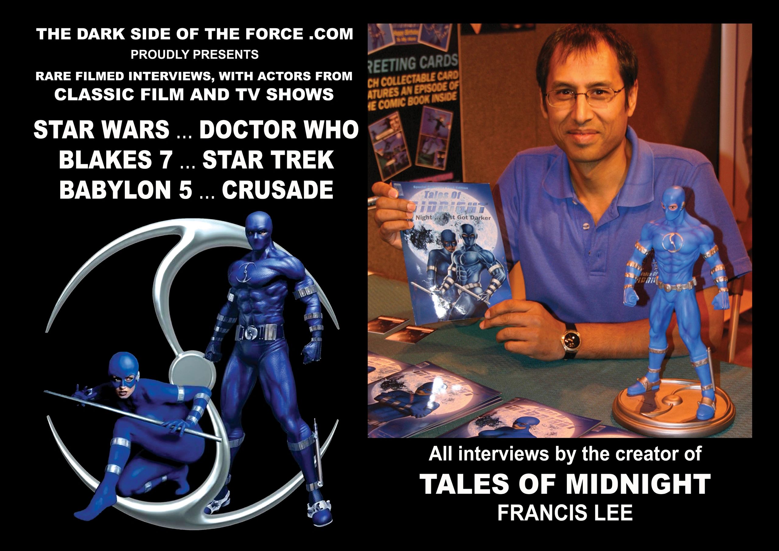 THE DARK SIDE OF THE FORCE .COM STAR WARS interviews with TALES OF MIDNIGHT creator Francis Lee
