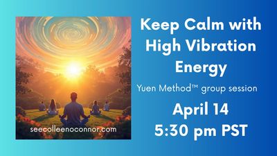 Advertisement for a Yuen Method group session on April 14 at 5:30 pm PST.