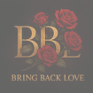 “Da B.B.L.” Bring Back Love Nights