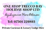 One Stop Trecco Bay Holiday Shop