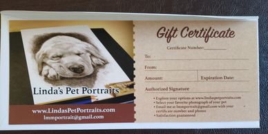 A Gift Certificate for Linda's Pet Portraits.