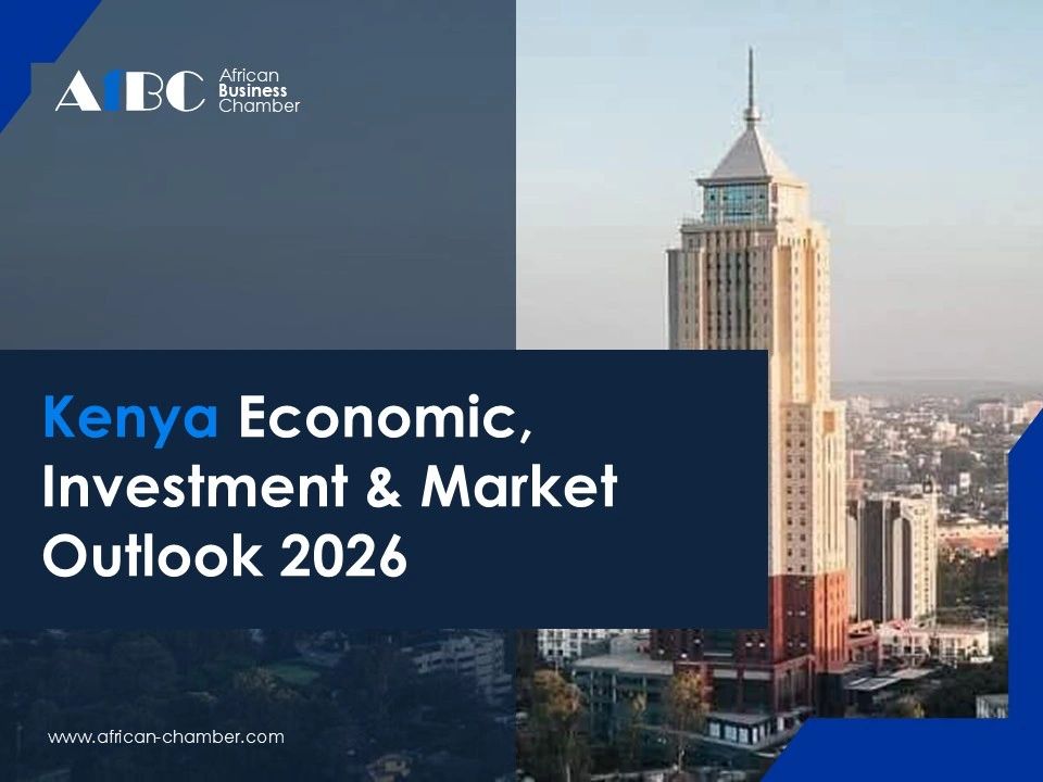Kenya Economic, Investment and Market Outlook 2026