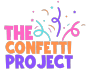 The Confetti Project