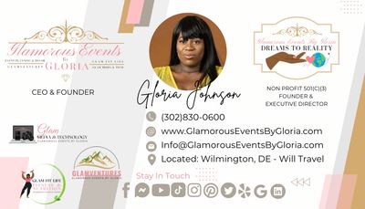 Glamorous Events By Gloria And Non Profit 501(c)(3) Glamorous Events By Gloria Dreams To Reality Inc