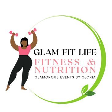 Glam Fit Life Fitness & Nutrition