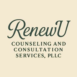 RenewU Counseling and Consultation Services, PLLC