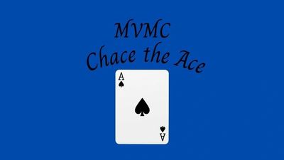 Ace of spades with text 'MVMC Chace the Ace' on blue background.