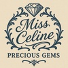 Miss Celine Pedras Preciosas