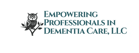 Empowering Professionals in Dementia, LLC
