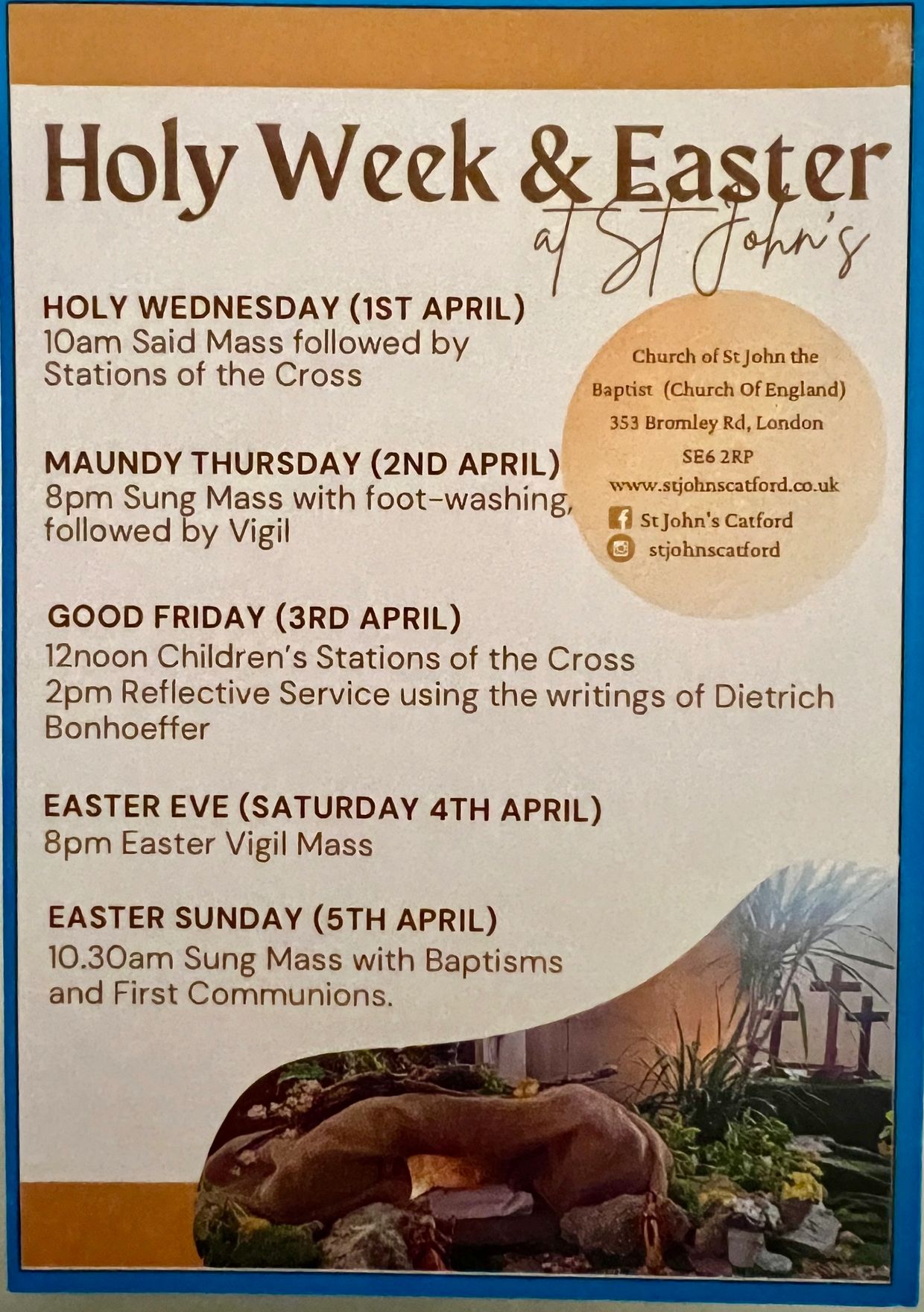 Schedule of Holy Week and Easter services at St John's Church in London.