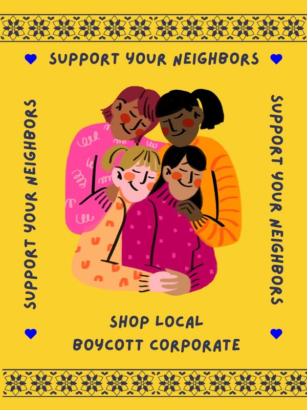 Illustration of diverse neighbors hugging with message to support local businesses and boycott corporate ones.