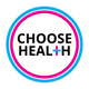 Choose Health