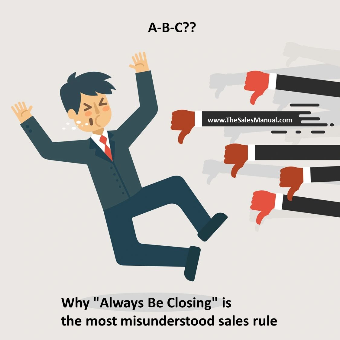 Why Always Be Closing Is The Most Misunderstood Sales Rule