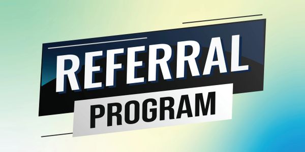 CUSTOMER REFERRAL PROGRAM