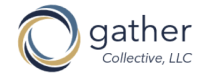 gather collective, LLC