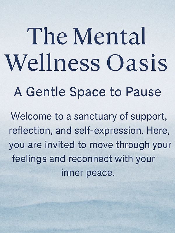 Mental Wellness Oasis
