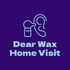 D.Ear Wax Home Visit Service