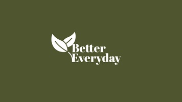 Better Everyday