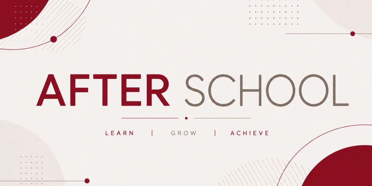 Graphic design promoting After School learning program.