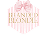 Branded Blondie