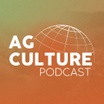 AgCulture Podcast